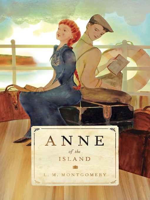 Title details for Anne of the Island by L. M. Montgomery - Available